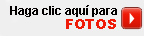 Haga clic aqu&iacute; para fotos